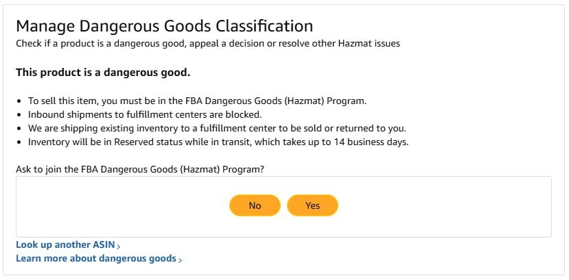 fba-hazmat-screenshot-3-dg-menu Manage Dangerous Goods Classification result showing 'This product is a dangerous good' with details on FBA Dangerous Goods Program requirements including blocked inbound shipments, existing inventory being shipped to fulfillment centers, and Reserved status during transit, plus an 'Ask to join the FBA Dangerous Goods (Hazmat) Program?' application prompt with Yes and No buttons